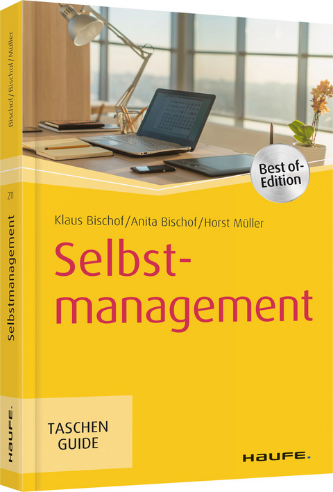 Selbstmanagement - Klaus Bischof, Anita Bischof, Horst M&uuml;ller