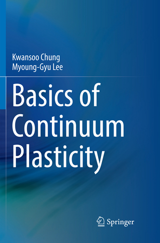 Basics of Continuum Plasticity