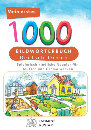 Interkultura Meine ersten 1000 Wörter Bildwörterbuch Deutsch-Oromo