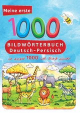 Interkultura Meine ersten 1000 W&ouml;rter Bildw&ouml;rterbuch Deutsch-Persisch