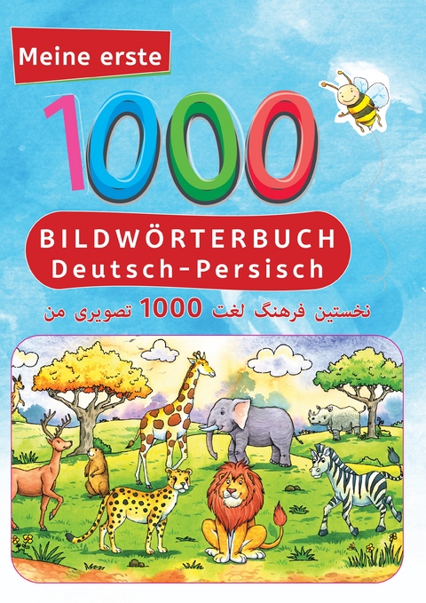 Interkultura Meine ersten 1000 W&ouml;rter Bildw&ouml;rterbuch Deutsch-Persisch