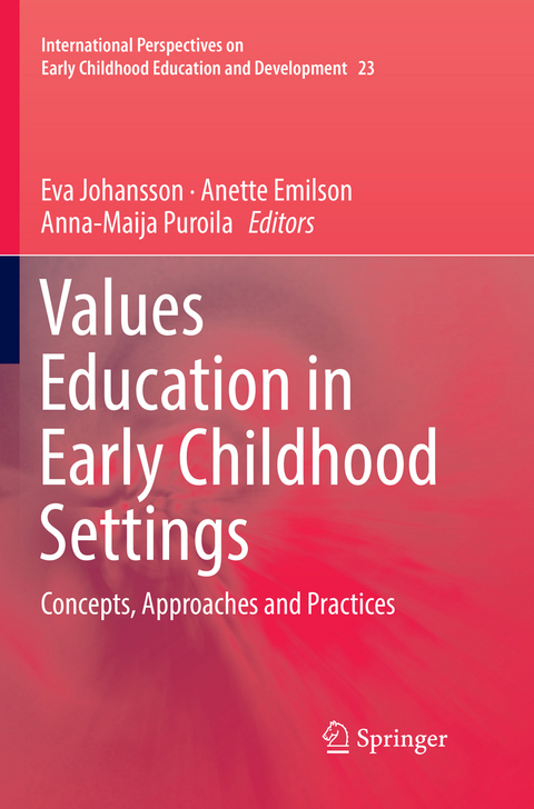 Values Education in Early Childhood Settings - 