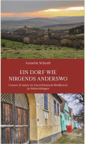 Ein Dorf wie nirgends anderswo - Annette Schorb