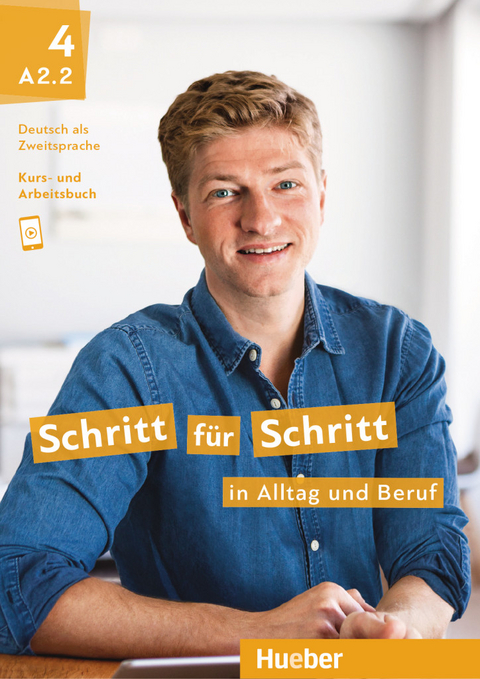 Schritt f&uuml;r Schritt in Alltag und Beruf 4 - Silke Hilpert, Daniela Niebisch, Angela Pude, Franz Specht, Monika Reimann, Andreas Tomaszewski, D&ouml;rte Weers