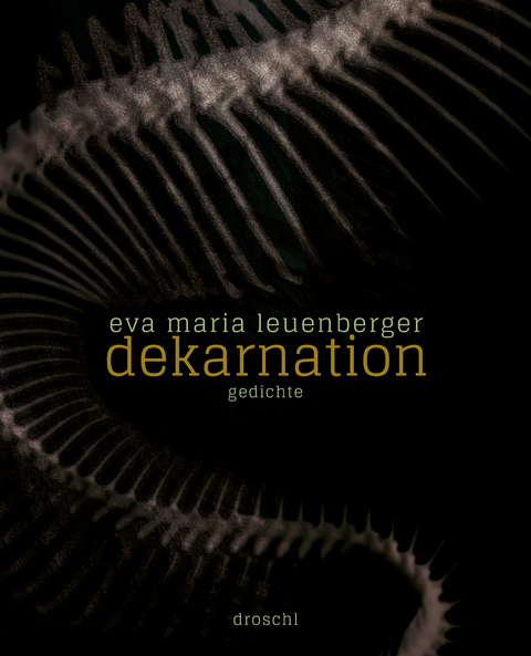 dekarnation - Eva Maria Leuenberger