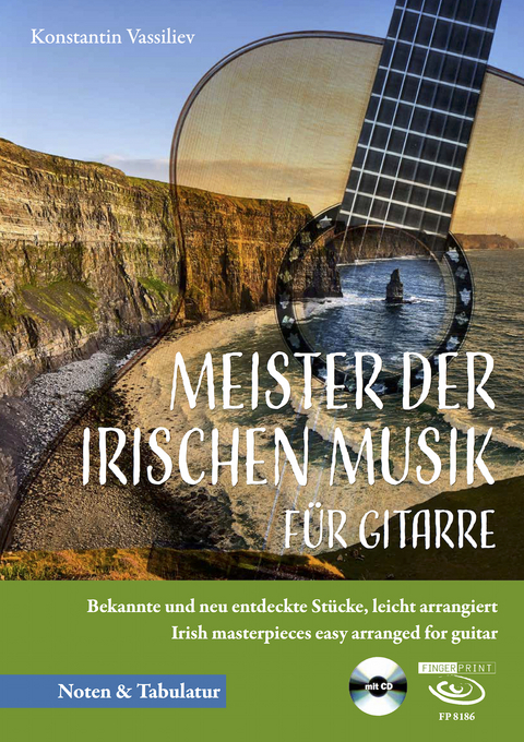 Meister der irischen Musik f&uuml;r Gitarre - Konstantin Vassiliev