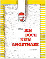 Bin doch kein Angsthase -  Barroux