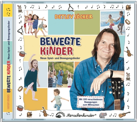 Bewegte Kinder - Detlev J&ouml;cker