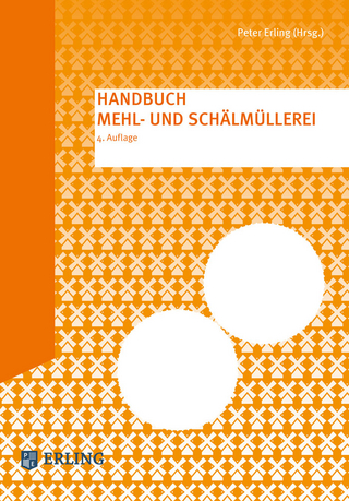 Handbuch Mehl- und Schälmüllerei