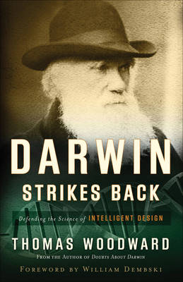 Darwin Strikes Back -  Thomas Woodward