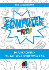 Computer f&uuml;r Kids - Hans-Georg Schumann