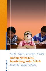 Direkte Verhaltensbeurteilung in der Schule - Gino Casale, Christian Huber, Thomas Hennemann, Michael Grosche