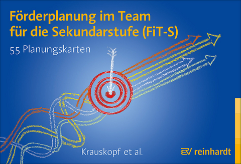 F&ouml;rderplanung im Team f&uuml;r die Sekundarstufe (FiT-S) - Karsten Krauskopf, Franziska Rogge, Karin Salzberg-Ludwig, Michel Knigge