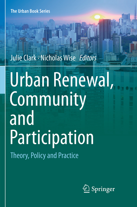 Urban Renewal, Community and Participation - 