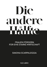 Die andere H&auml;lfte - Simona Scarpaleggia