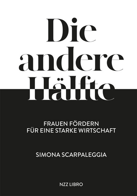Die andere H&auml;lfte - Simona Scarpaleggia