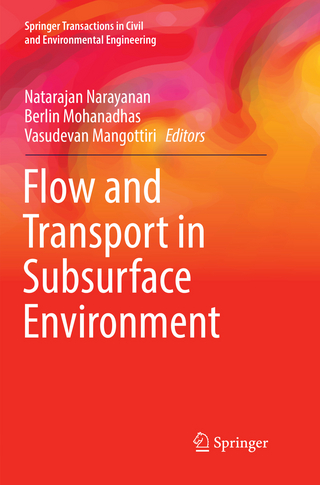 Flow and Transport in Subsurface Environment