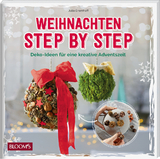 Weihnachten Step by Step - Julia Bramhoff