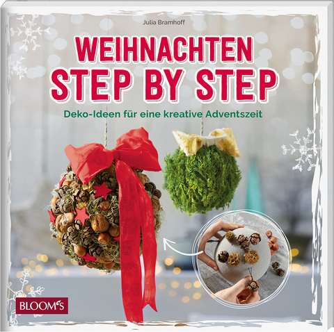 Weihnachten Step by Step - Julia Bramhoff