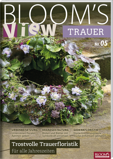 BLOOM's VIEW Trauer 2019 -  Team BLOOM's