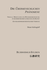 Die &Uuml;bermenschlichen Ph&auml;nomene - Dieter Schlingloff
