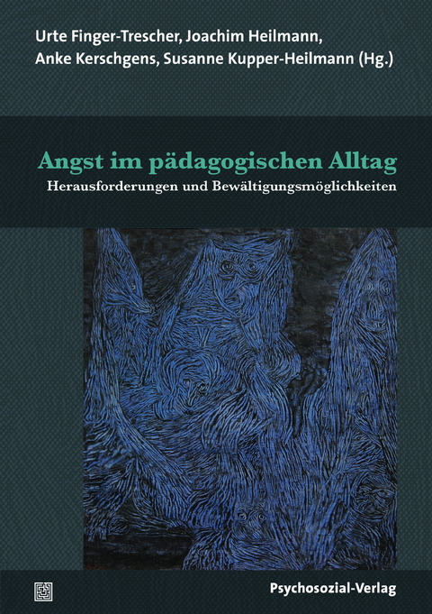 Angst im pädagogischen Alltag - 