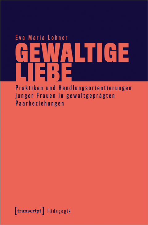 Gewaltige Liebe - Eva Maria Lohner