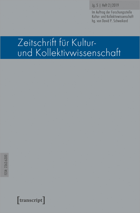 Zeitschrift f&uuml;r Kultur- und Kollektivwissenschaft - 