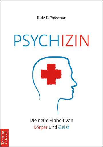 Psychizin - Trutz E. Podschun
