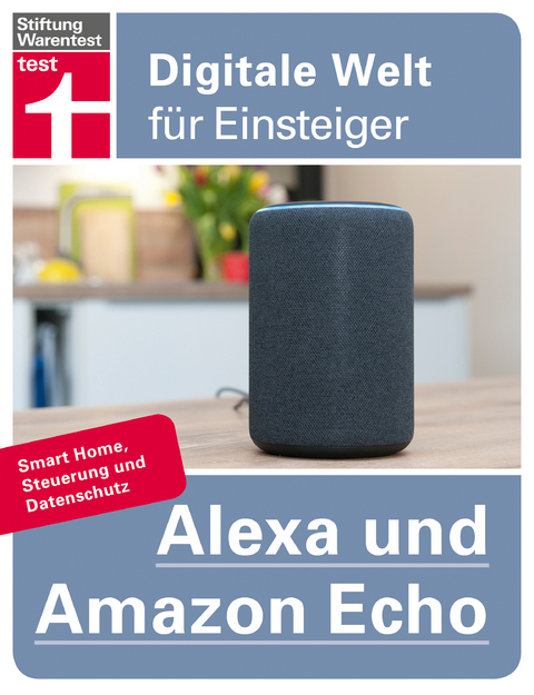Alexa und Amazon Echo - Uwe Albrecht