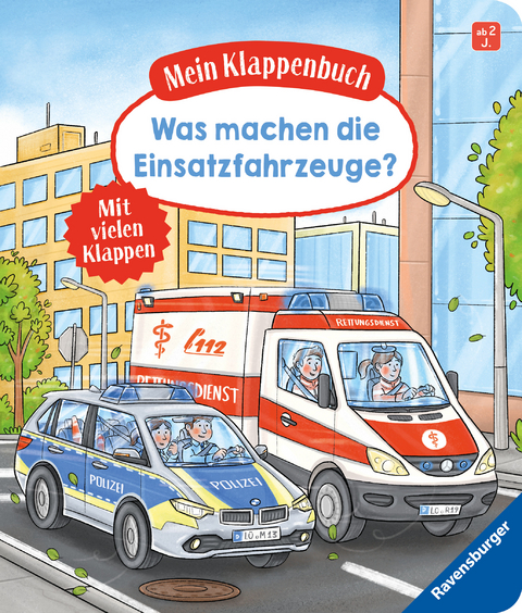 Mein Klappenbuch: Was machen die Einsatzfahrzeuge? - Susanne Gernh&auml;user