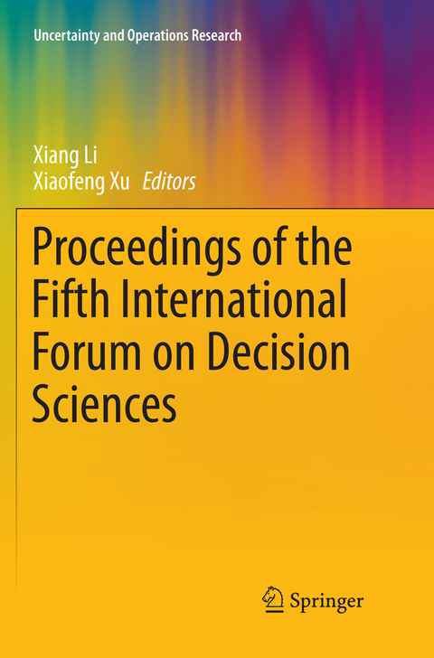 Proceedings of the Fifth International Forum on Decision Sciences - 