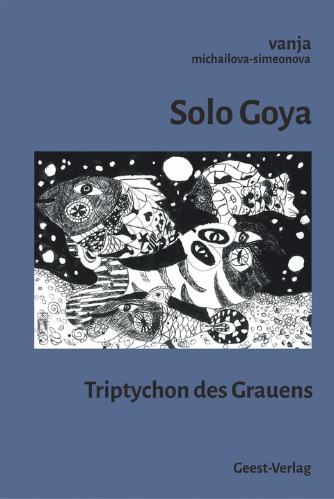 Solo Goya - Vanja michailova-simenova