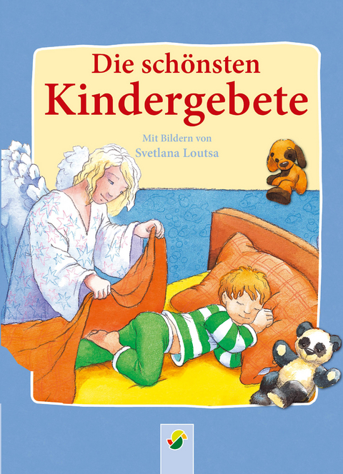 Die sch&ouml;nsten Kindergebete