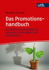 Das Promotionshandbuch - Norbert Franck