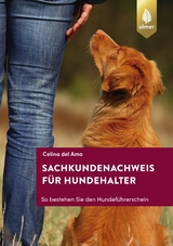 Sachkundenachweis für Hundehalter - Amo, Celina del
