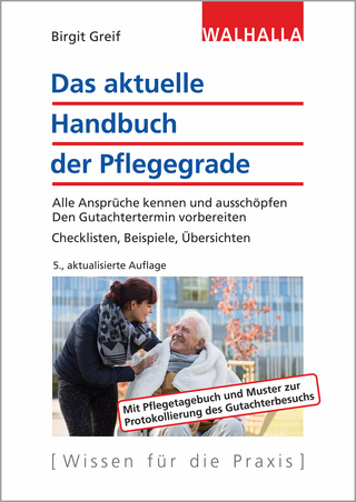 Das aktuelle Handbuch der Pflegegrade