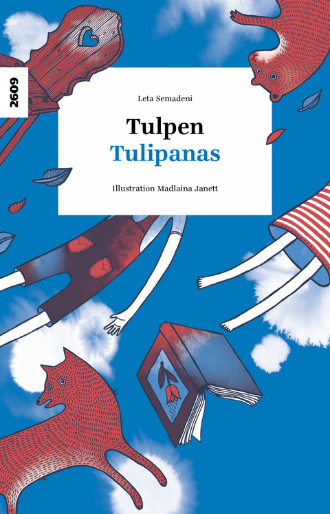 Tulpen - Tulipanas - Leta Semadeni
