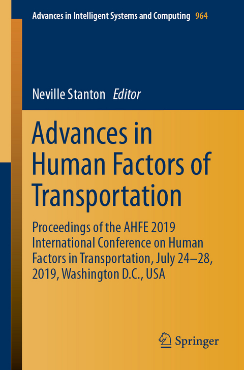 Advances in Human Factors of Transportation - 