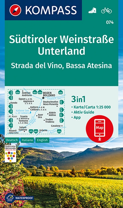 KOMPASS Wanderkarte 074 S&uuml;dtiroler Weinstra&szlig;e, Unterland, Strada del Vino, Bassa Atesina 1:25.000