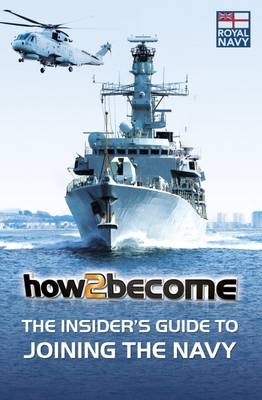 How To Join The Royal Navy -  Richard McMunn