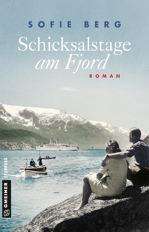 Schicksalstage am Fjord - Sofie Berg