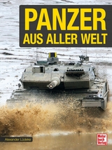 Panzer aus aller Welt - Lüdeke, Alexander