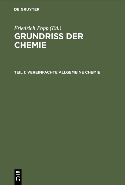 Grundri&szlig; der Chemie / Vereinfachte allgemeine Chemie - 