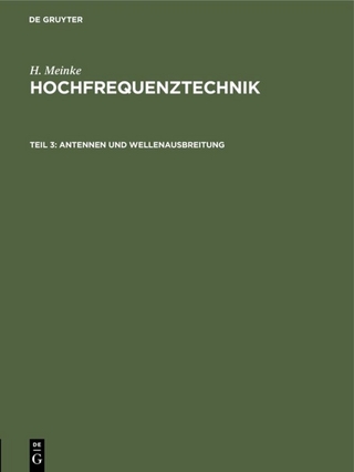 H. Meinke: Hochfrequenztechnik / Antennen und Wellenausbreitung