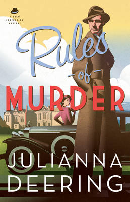 Rules of Murder (A Drew Farthering Mystery Book #1) -  Julianna Deering
