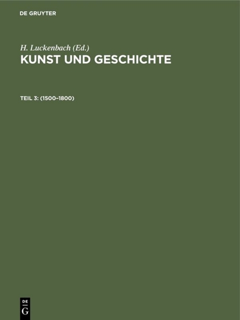 Kunst und Geschichte / 1500&ndash;1800 - 