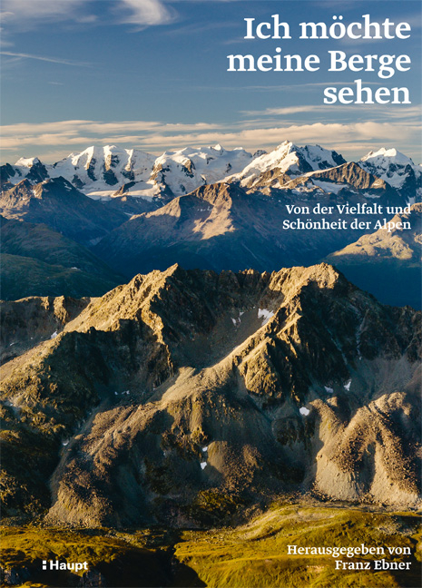 Ich m&ouml;chte meine Berge sehen - 