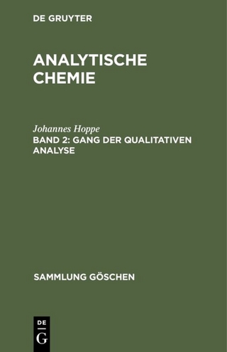 Johannes Hoppe: Analytische Chemie / Gang der qualitativen Analyse