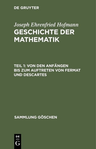 Von den Anfängen bis zum Auftreten von Fermat und Descartes